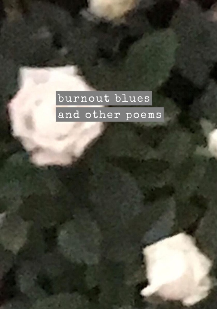 【PDF】burnout blues and other poems