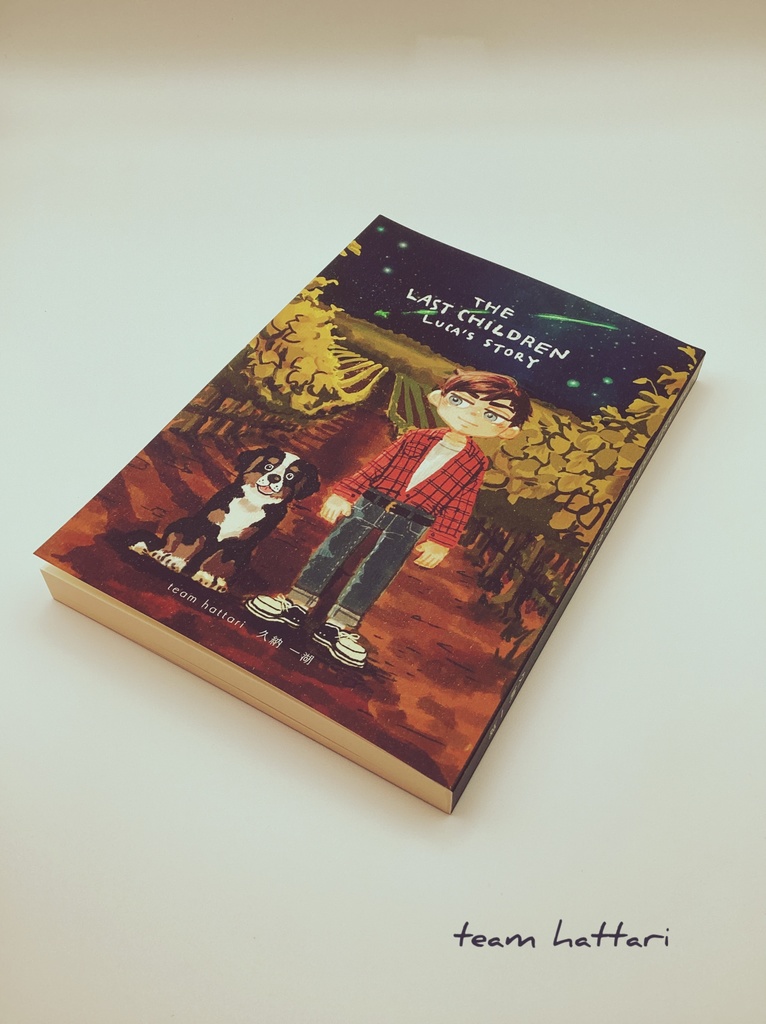 THE LAST CHILDREN ルカの物語