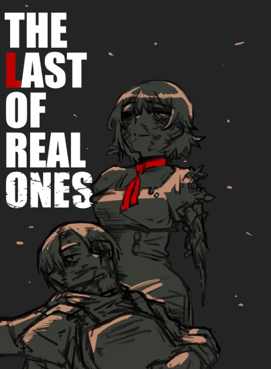 THE LAST OF REAL ONES