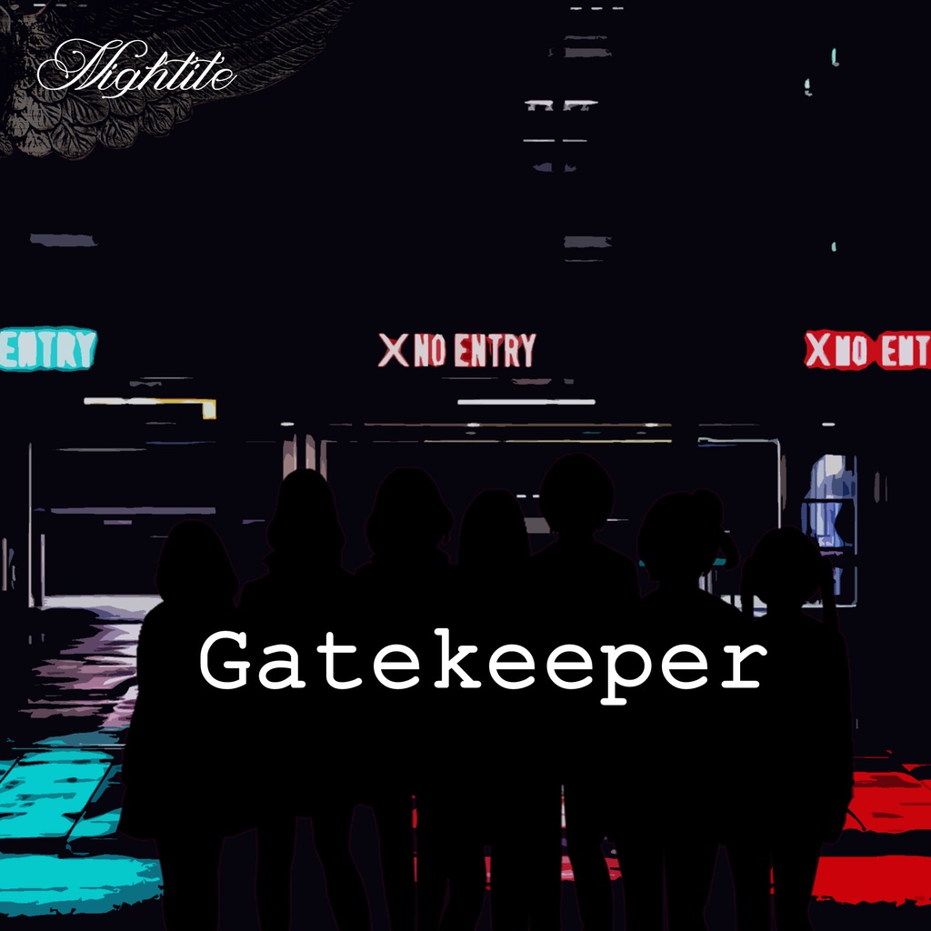 Gatekeeper（Nightite）