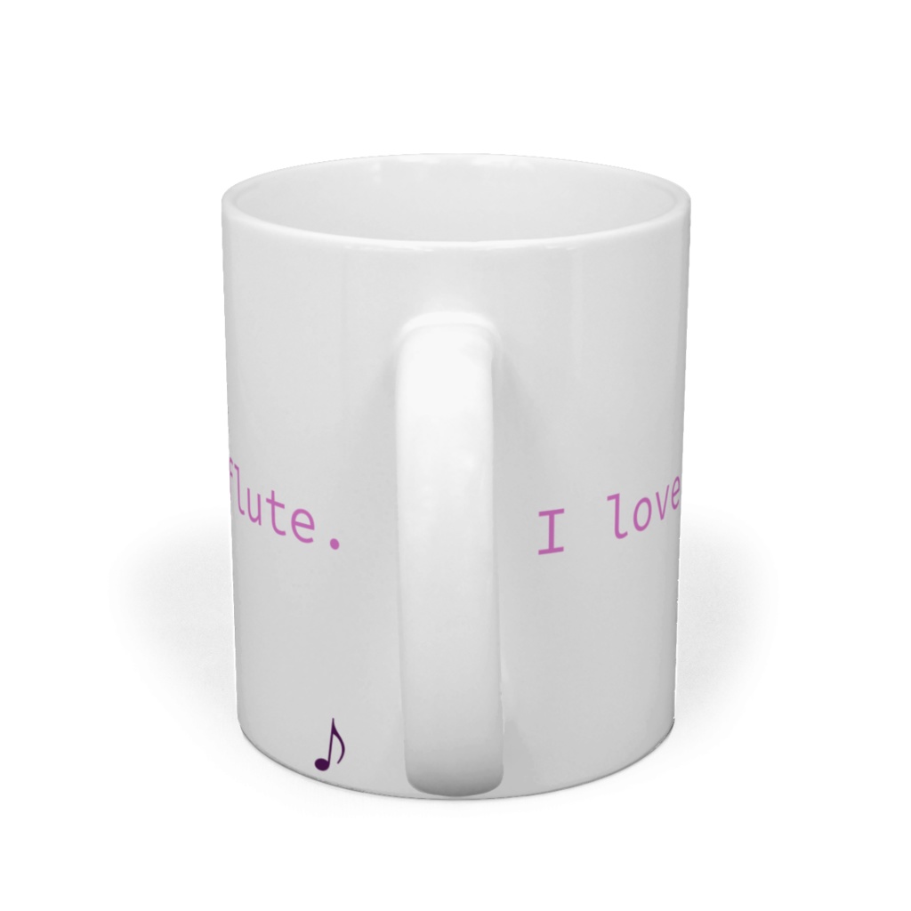 I love the flute.I love my flute.マグカップ