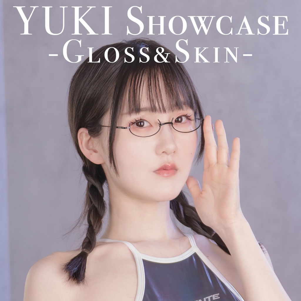 【PSC4】YUKI Showcase -Gloss&Skin-