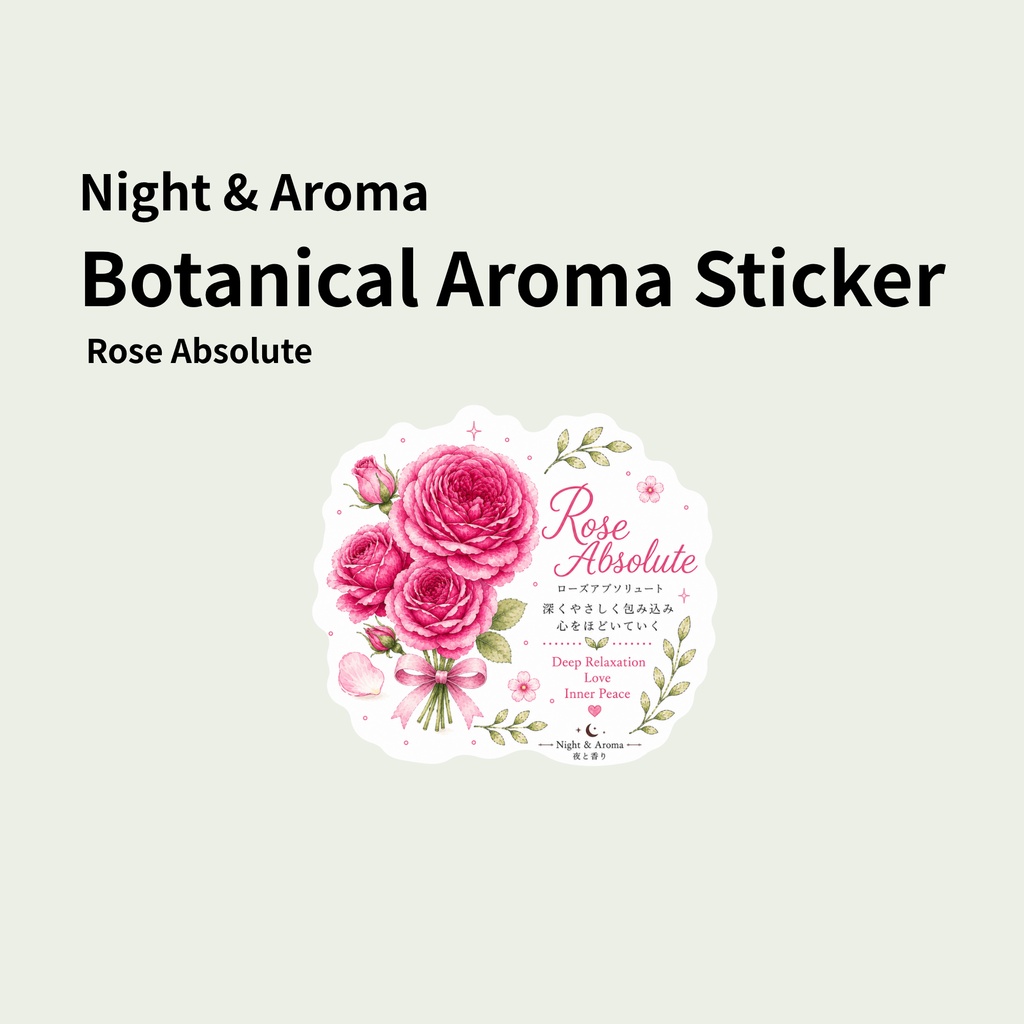 Night & Aroma Botanical Aroma Sticker－Rose Absolute