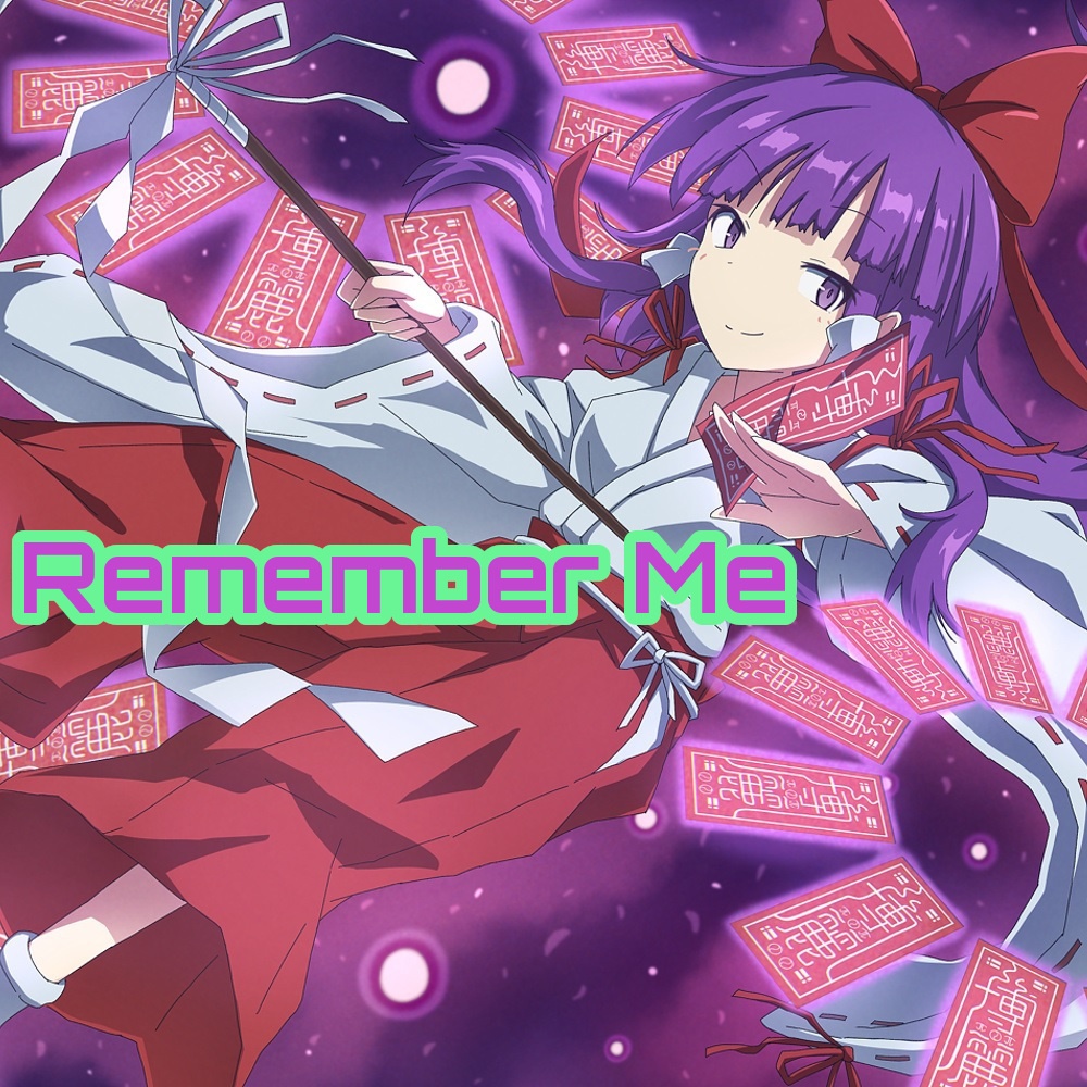 Remember Me