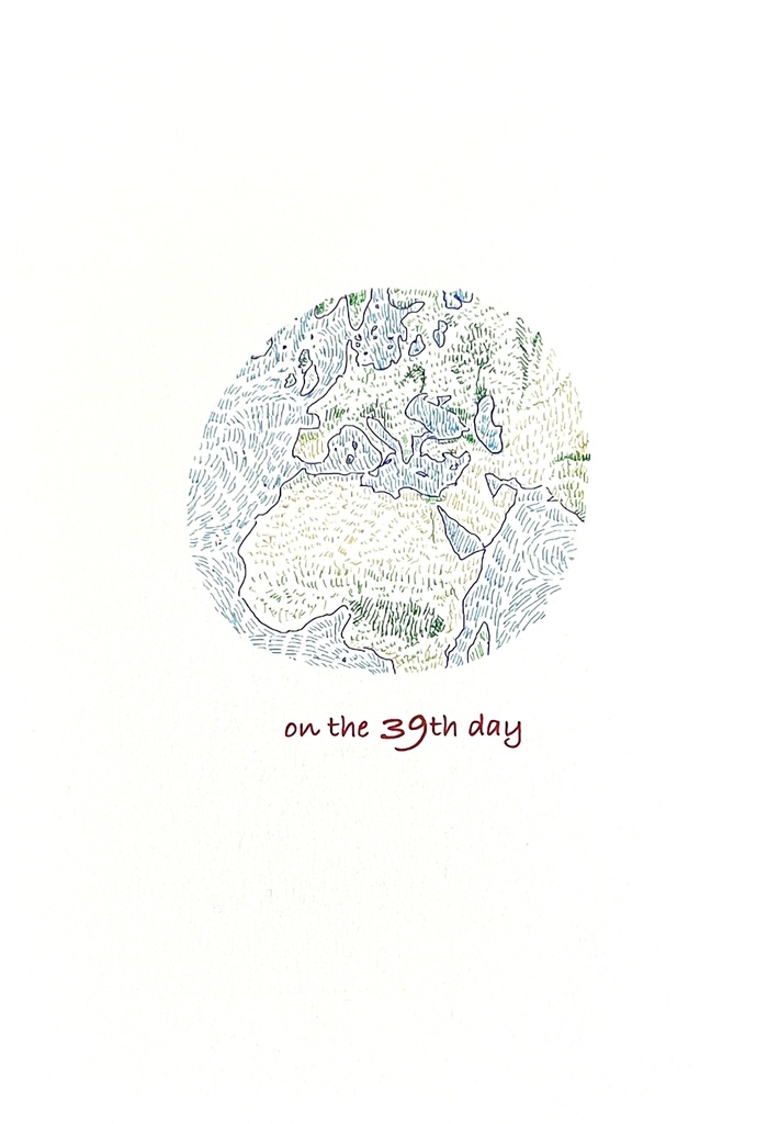 On the 39th Day