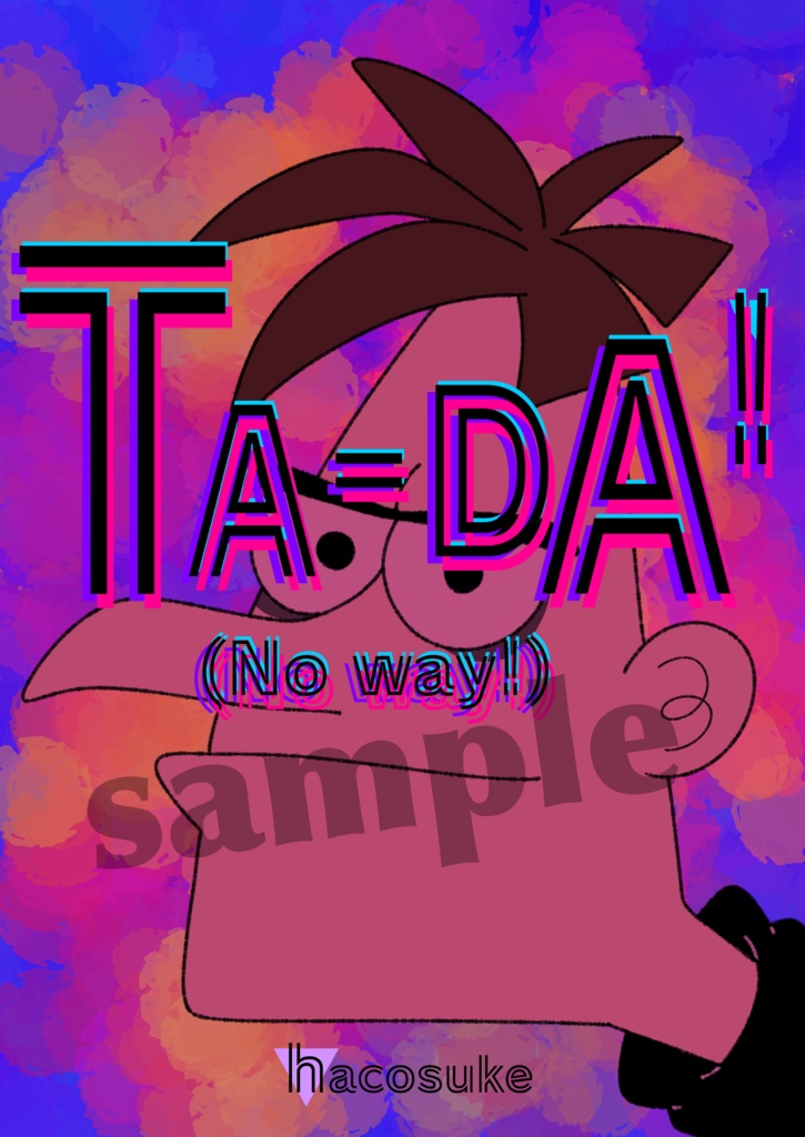 【Fanart】イラストブック 『TA-DA！(No!Way!)』