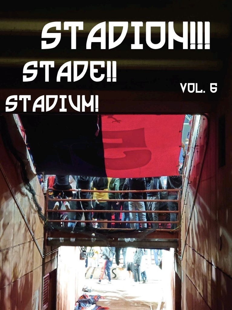 Stadium! Stade!! Stadion!!! vol. 6