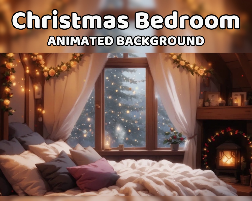Christmas Bedroom ANIMATED STREAM BACKGROUND | Cozy Room for Vtuber, Snow, Lofi, Aesthetic, Looped, Twitch | Instant Digital Download