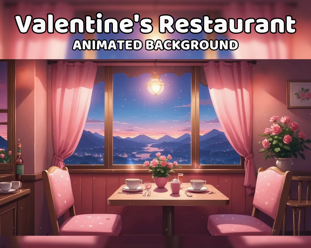 Valentine's Day Restaurant ANIMATED BACKGROUND | Vtuber, Love, Romantic, Sweetheart, Date, Cute, Looped, Twitch | Instant Digital Download