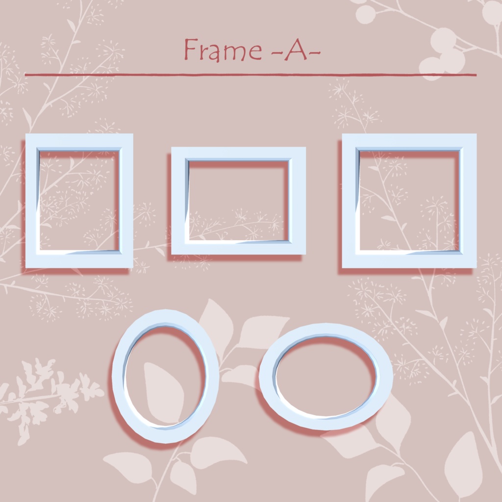 【お花の額縁 -Flower Frame-】 オリジナル3Dモデル