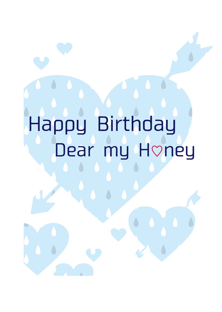 　　　　　　Happy　Birthday　Dear　my Honey