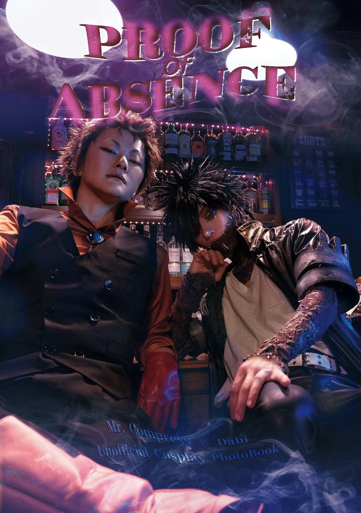 Mr.コンプレス×荼毘コスプレ写真集「PROOF of ABSENCE」 