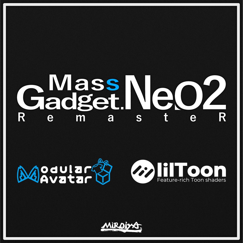 MassGadget_NeO2 | ReMasteR