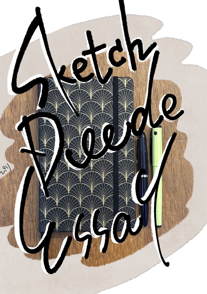 イラスト＆エッセイ「Sketch Doodle ちょっぴり Essay」