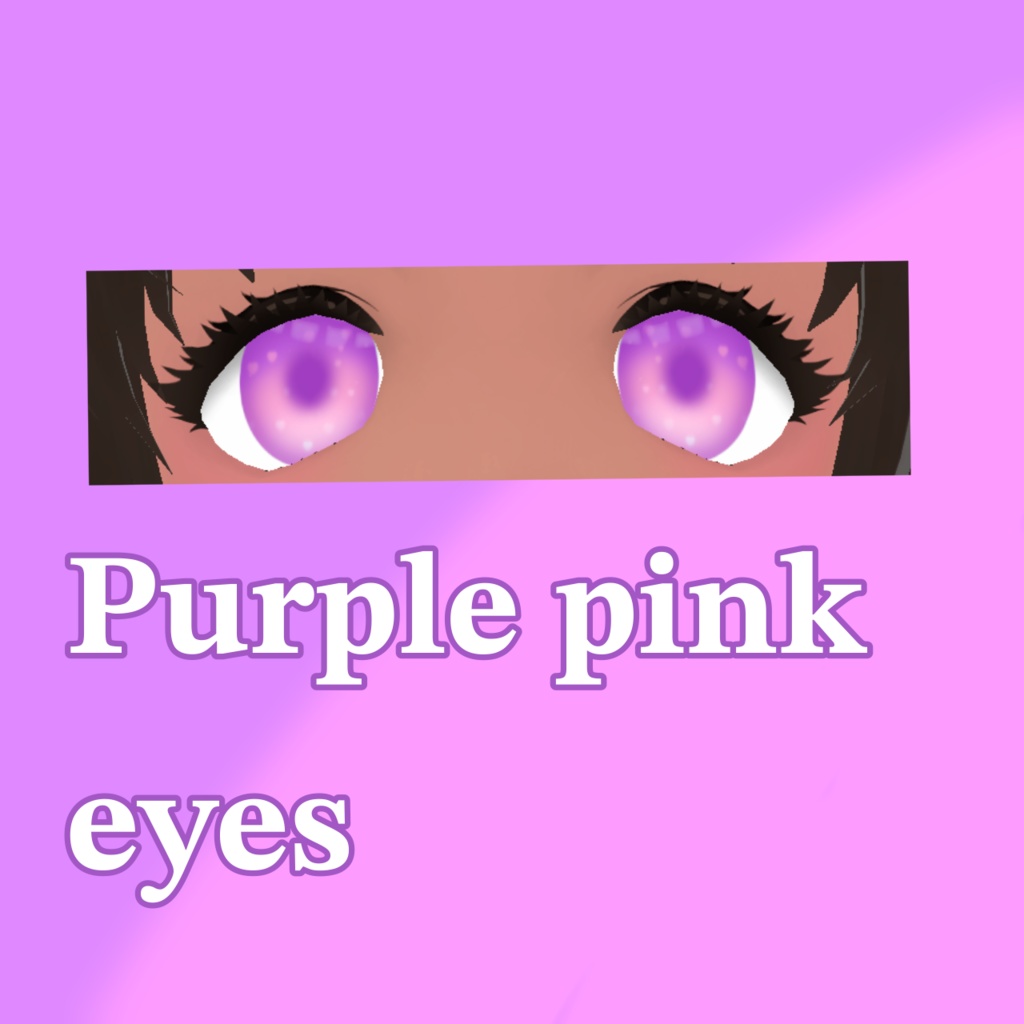 Purple pink eyes 