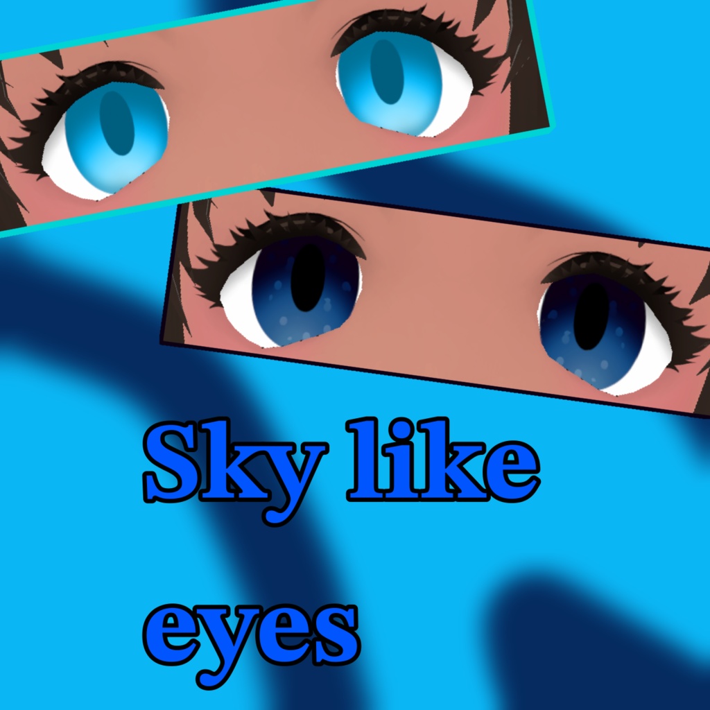 Sky like eyes