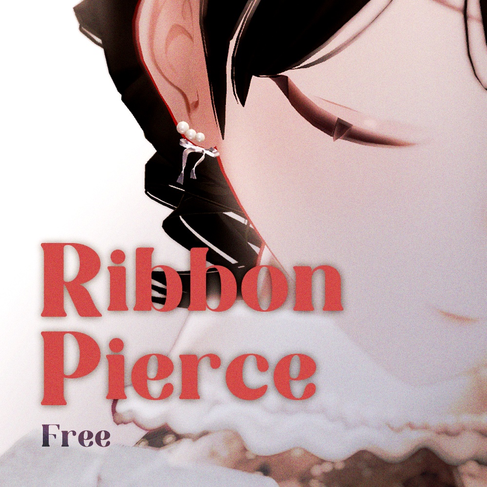 【FREE】Ribbon Pierce 【VRC想定】