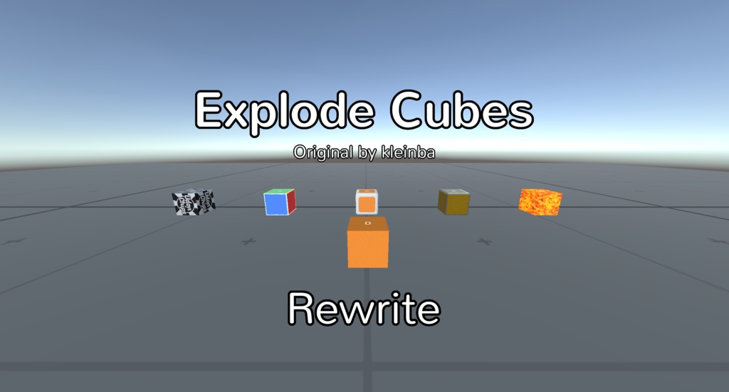 Kleinba Explode Cubes - Rewrite