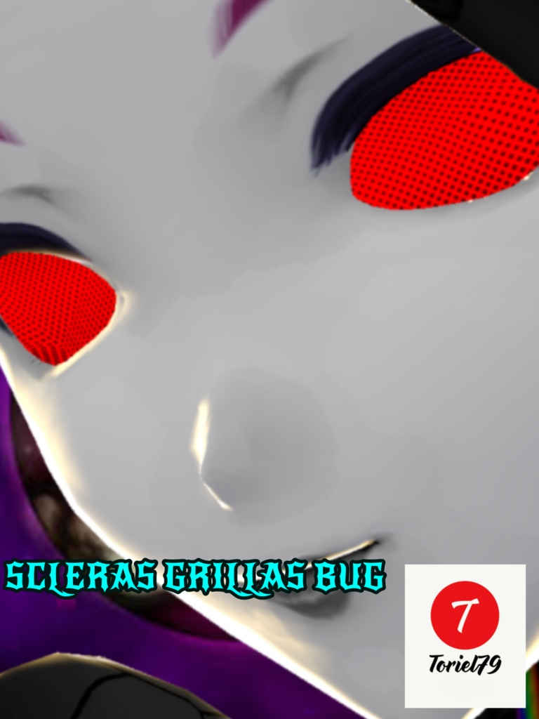 SCLERAS GRILLA BUG toriel79