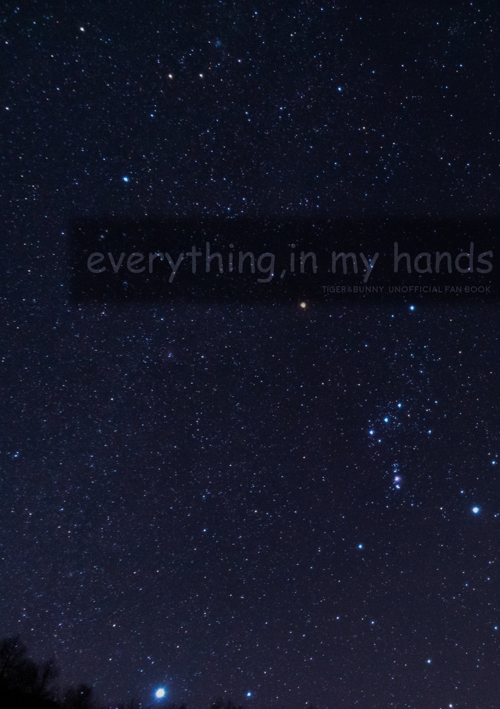 【タイバニ】everything,in my hands