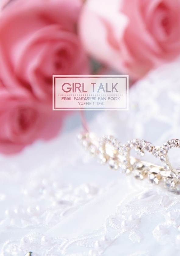 【FF7】GIRL TALK