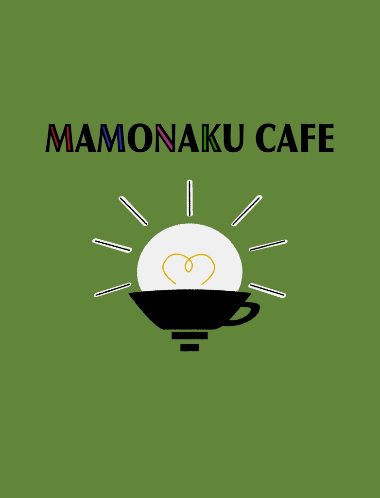 MAMONAKU CAFE
