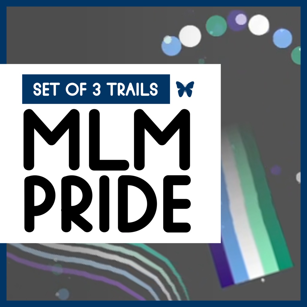 MLM (Men-Loving Men/Gay) Pride Trail Set for VRChat