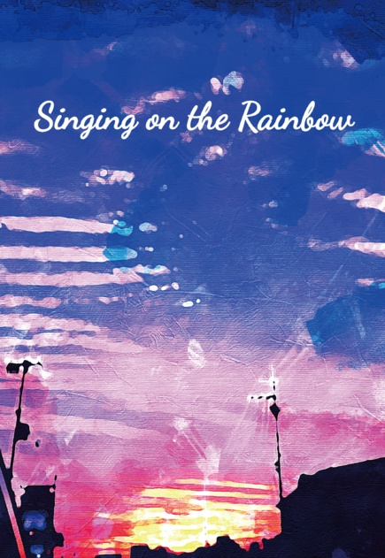 Singing on the Rainbow