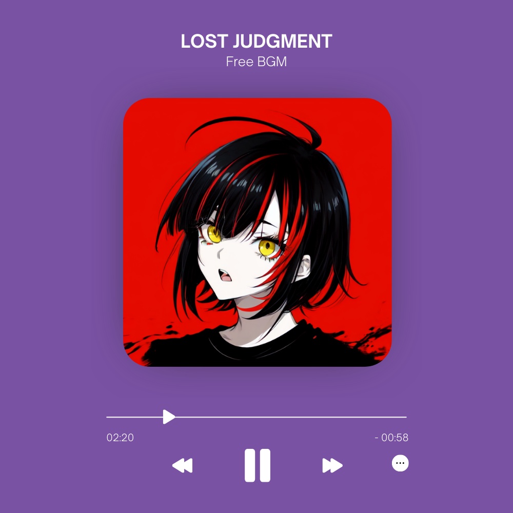 【フリーBGM/FreeBGM】LOST JUDGMENT