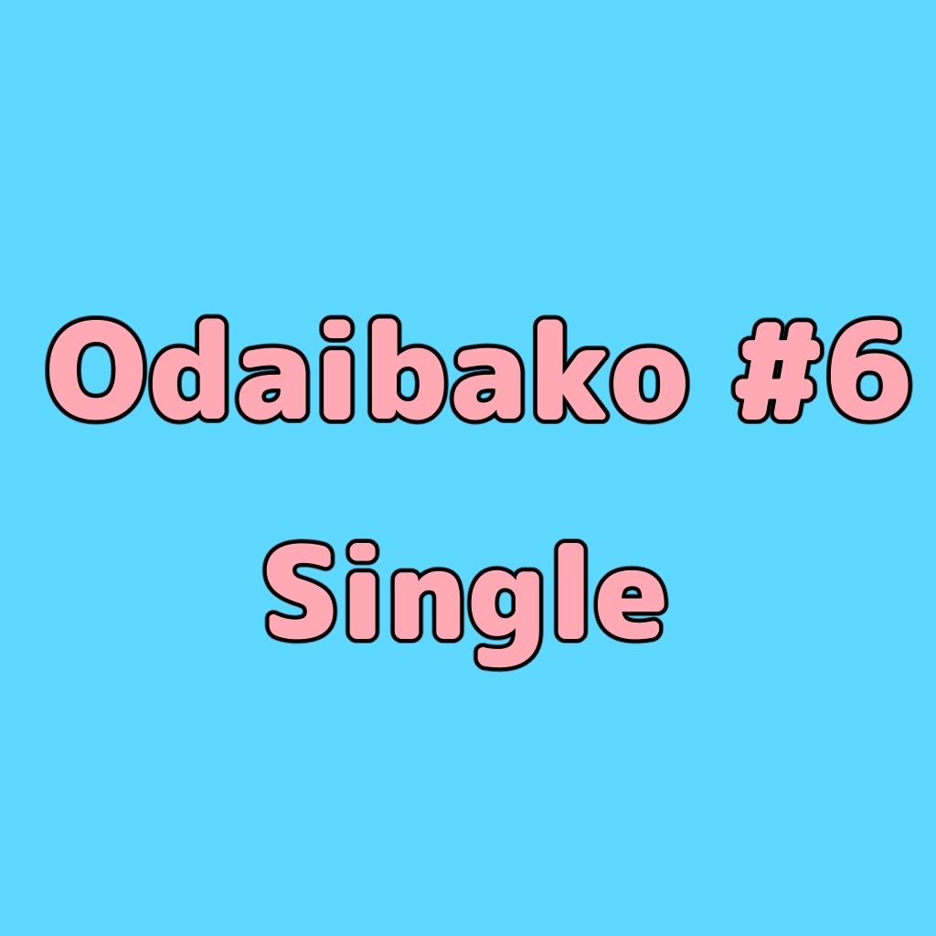 Odaibako#6_Single