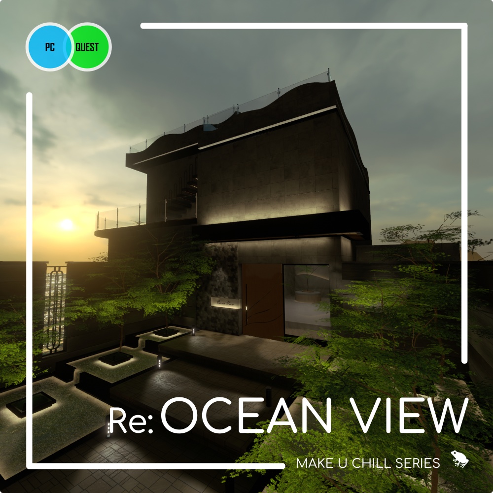 Re:OCEAN VIEW 【PC / クエスト対応ホームワールド】