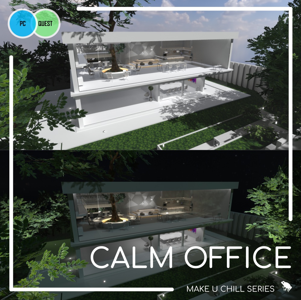 CALM OFFICE DAY&NIGHT【PC / クエスト対応ワールド】