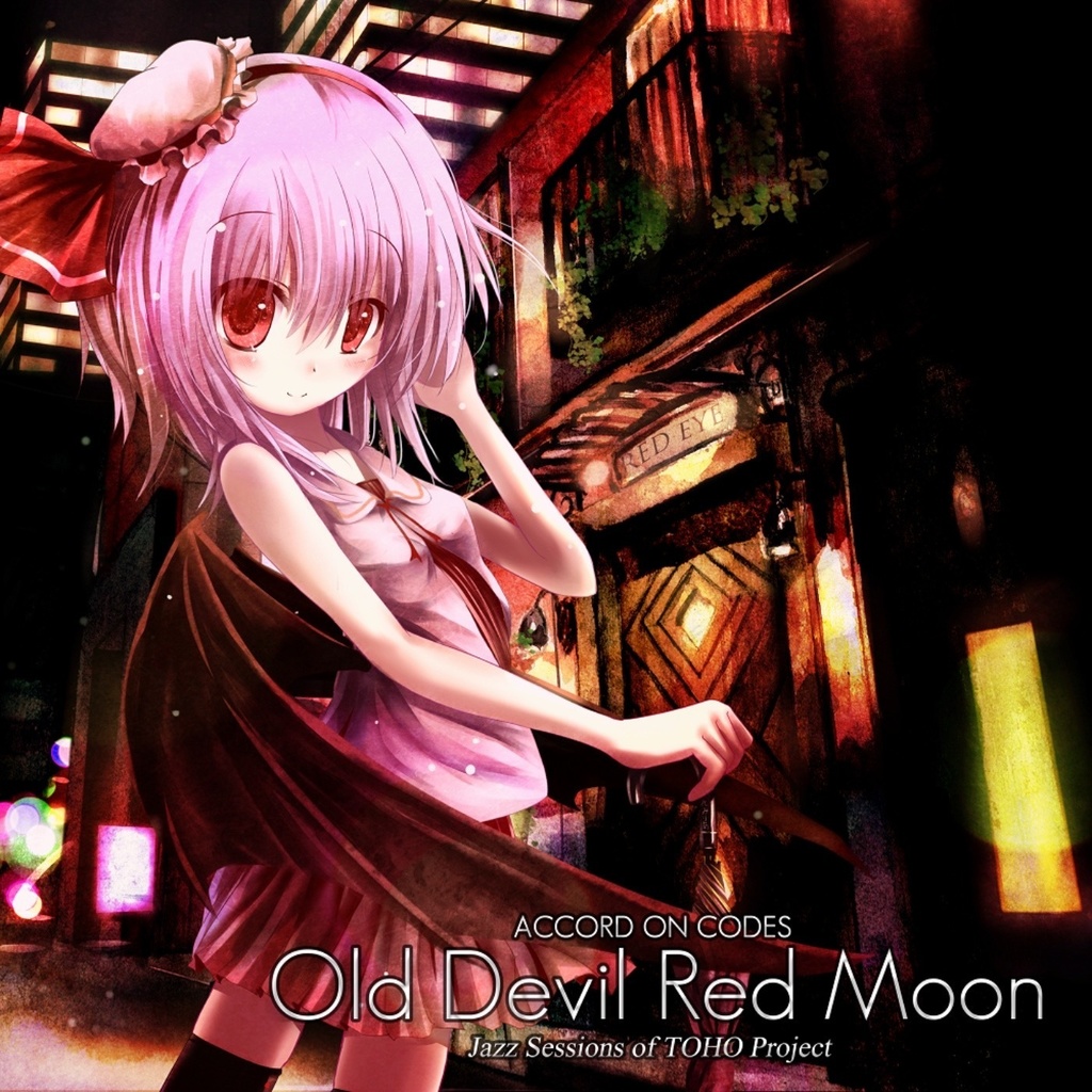 【東方ジャズアレンジCD】Old devil red moon