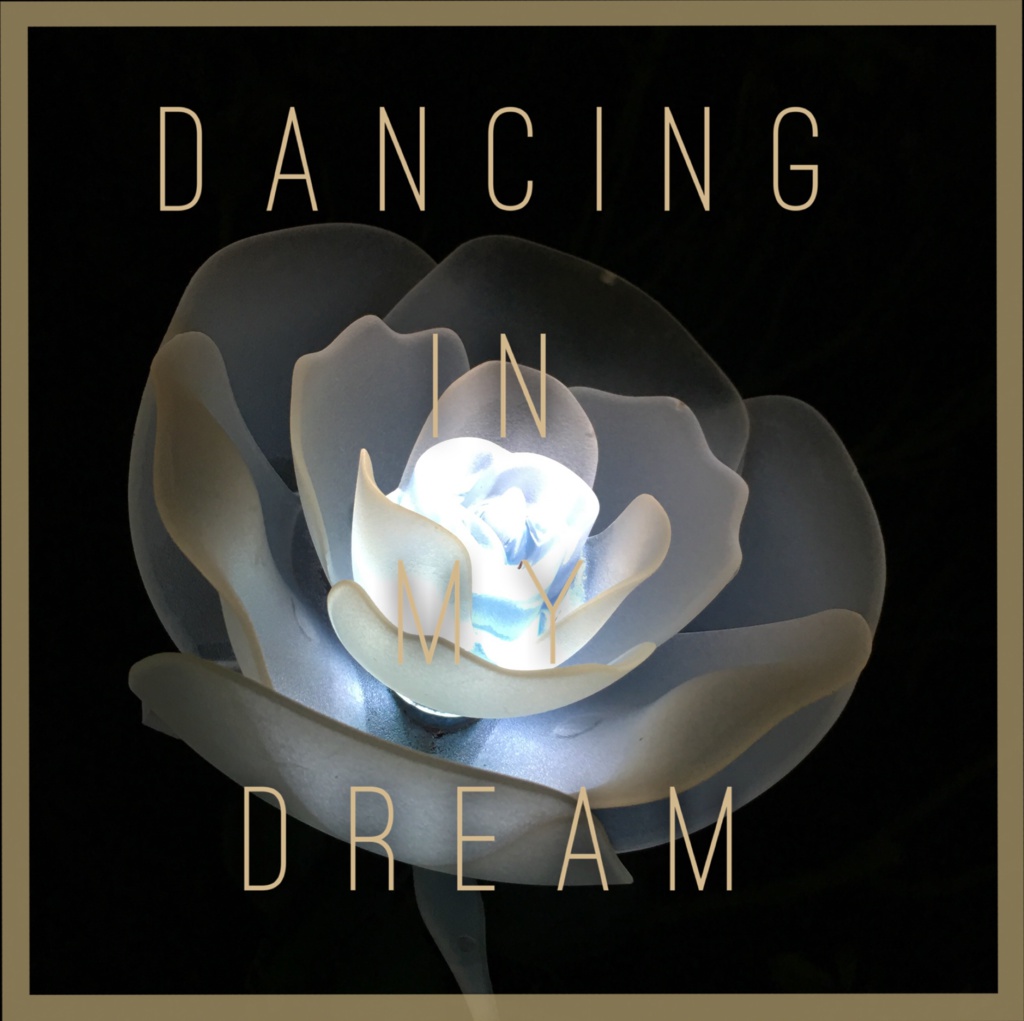 Dancing In My Dream