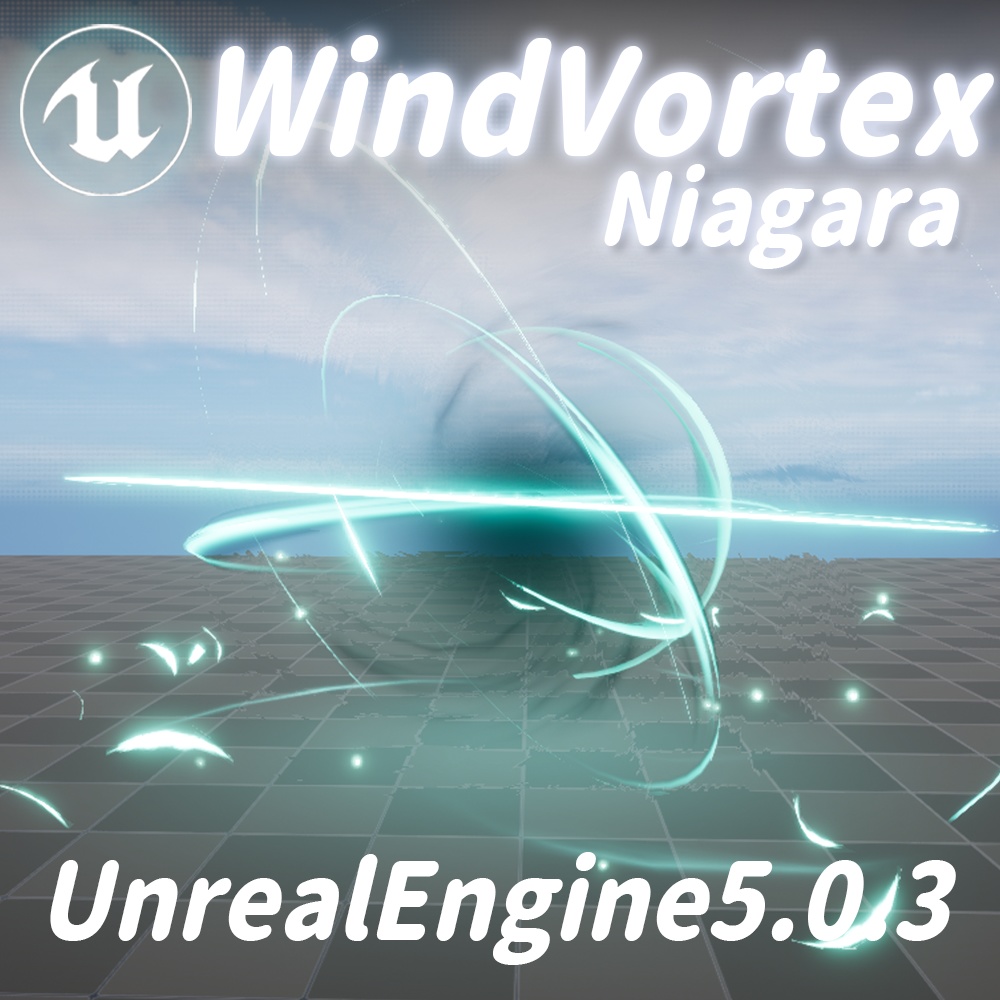 【UE5】WindVortex Effect