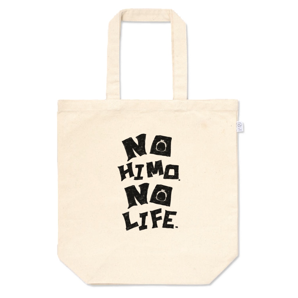 NO HIMO NO LIFE トートバッグ