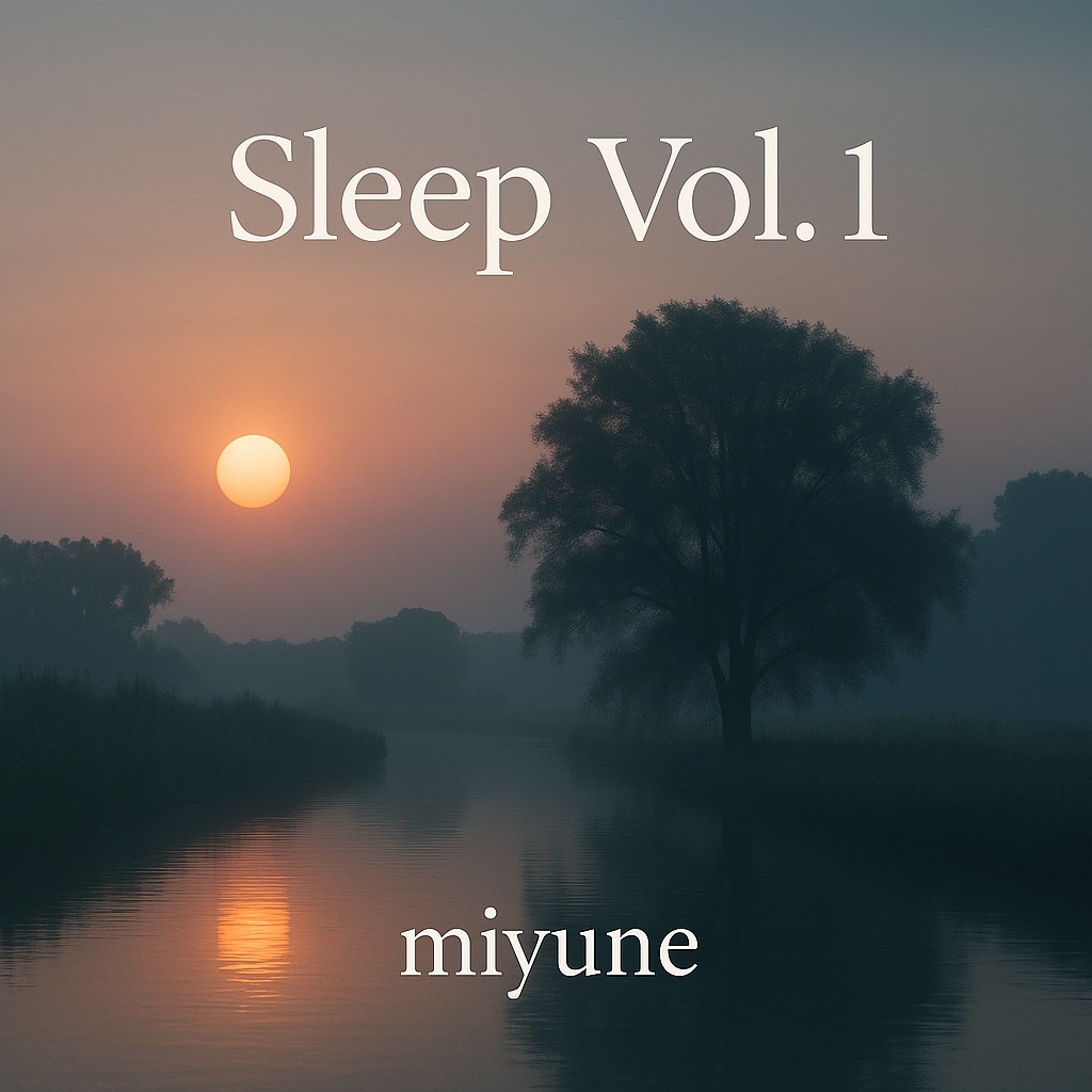 【BGM】眠れない夜に寄り添う音楽｜Sleep Vol.1（全8曲）