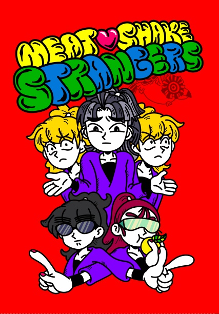 MEAT SHAKE STRANGERS