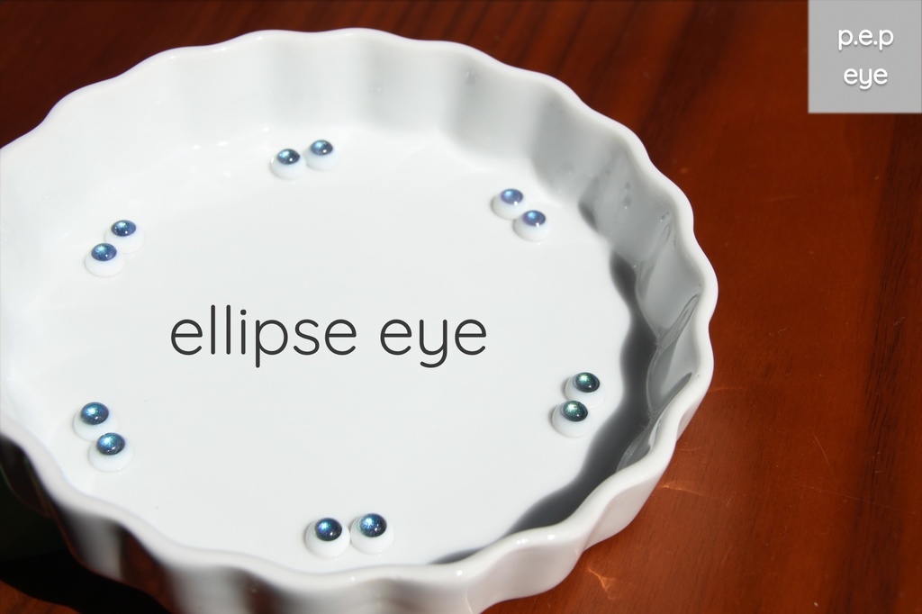 Ellipse eye(エリプス アイ)
