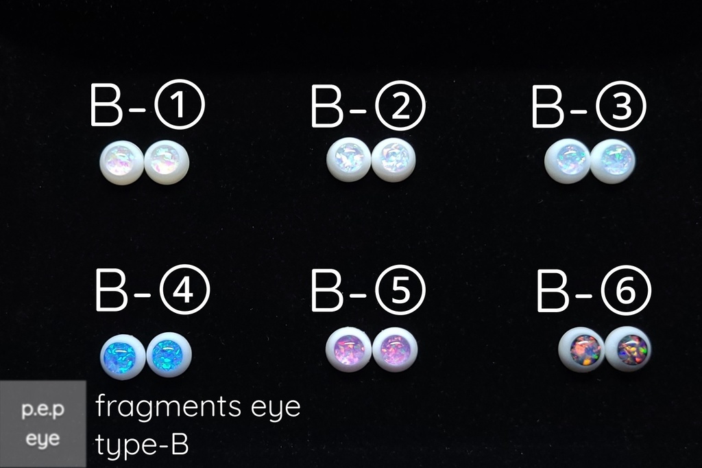 Fragments eye(フラグメンツ アイ)Type-B
