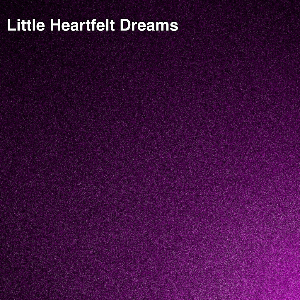 Little Heartfelt Dreams