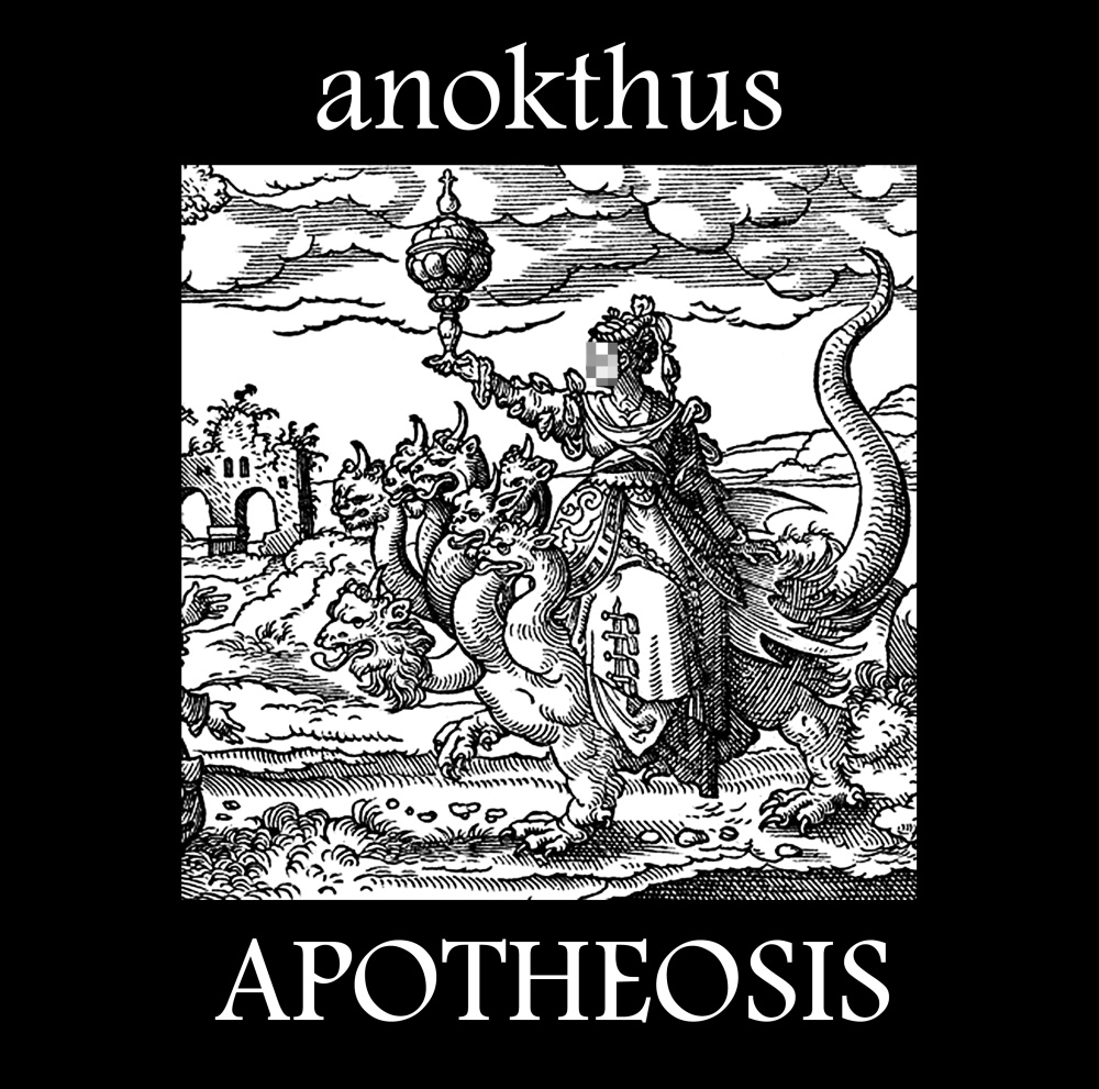 anokthus - APOTHEOSIS