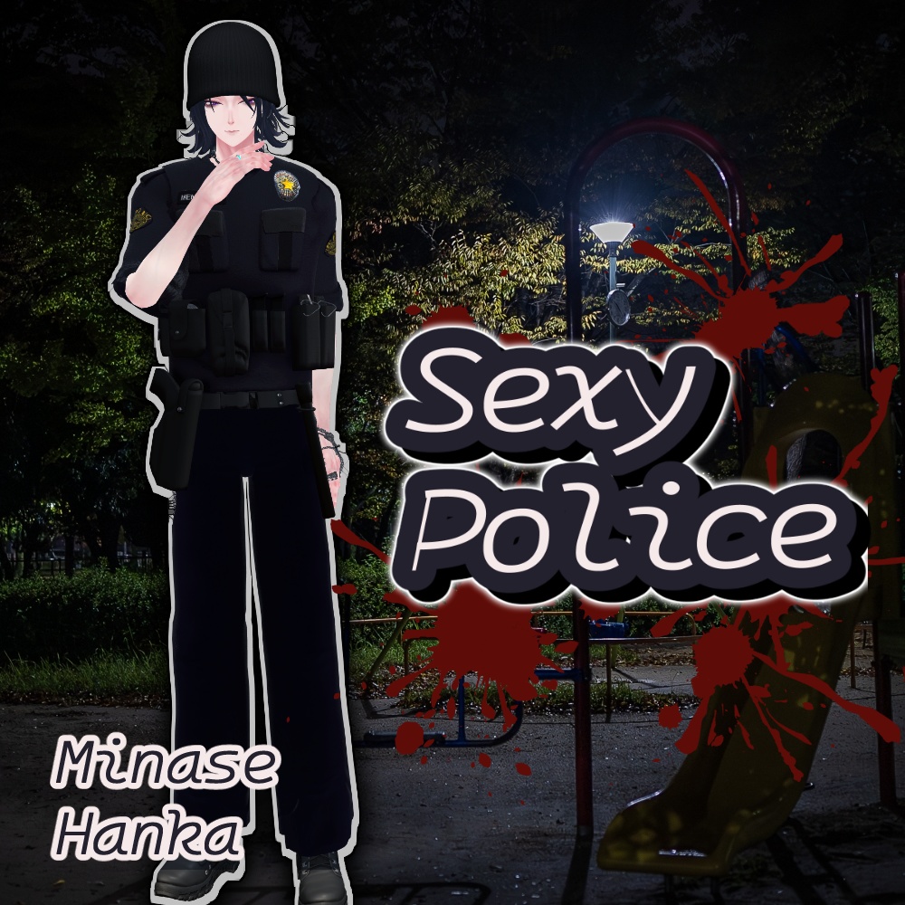 SexyPolice【水瀬Minase・斑霞Hanka】