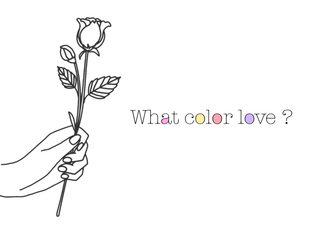 What color love ?