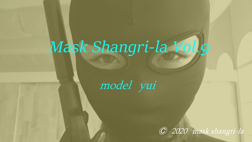 Mask Shangri-la vol.9