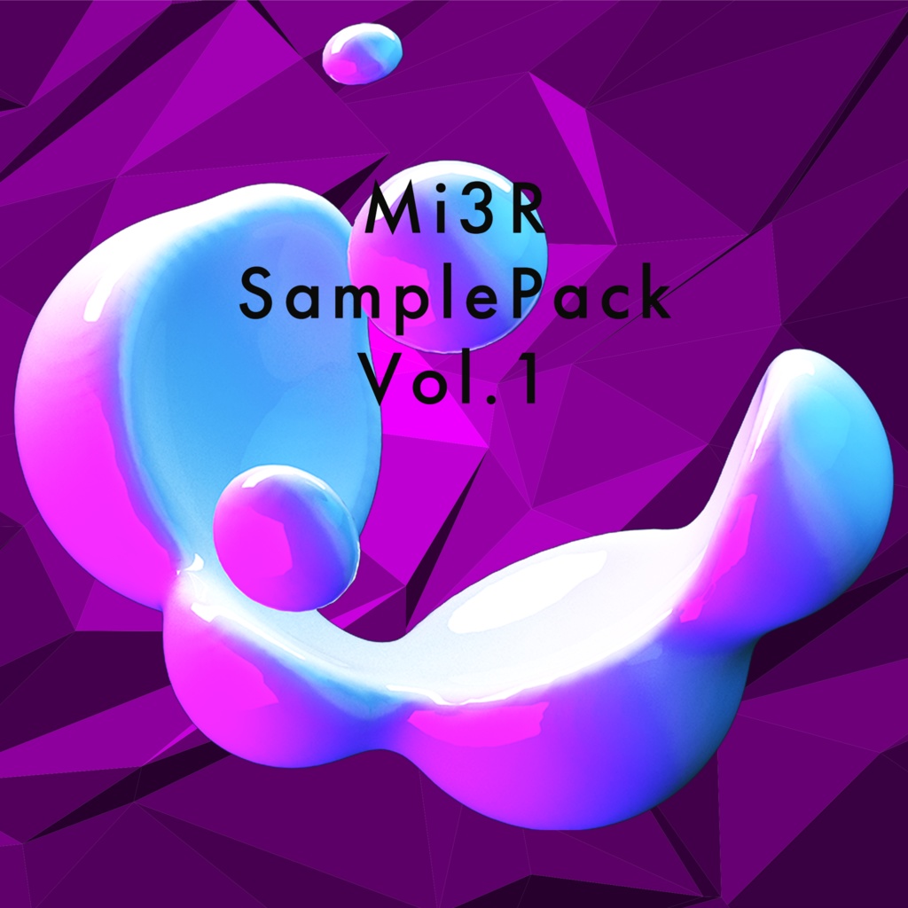 [FREE]Mi3R Sample Pack Vol.1