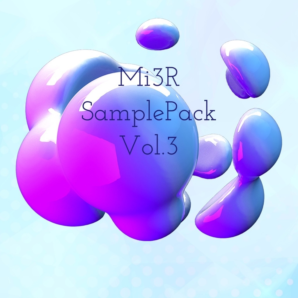 [FREE]Mi3R Sample Pack Vol.3