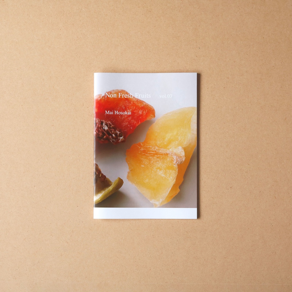 Non Fresh Fruits vol.3