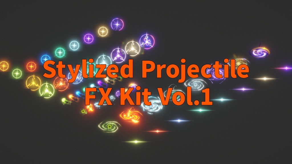 Stylized Projectile FX Kit Vol1