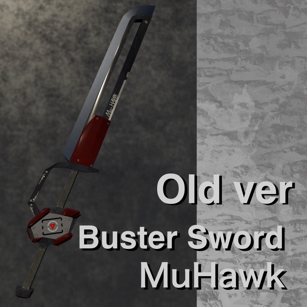 Buster Sword【Mu-Hawk】